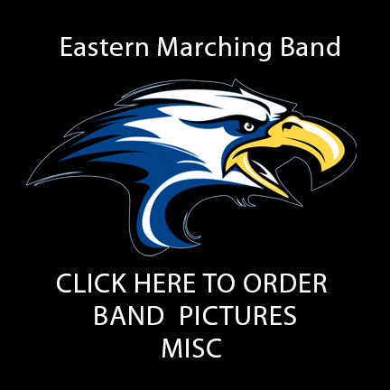 EASTERN HIGH SCHOOL MARCHING BAND ORDER HERE