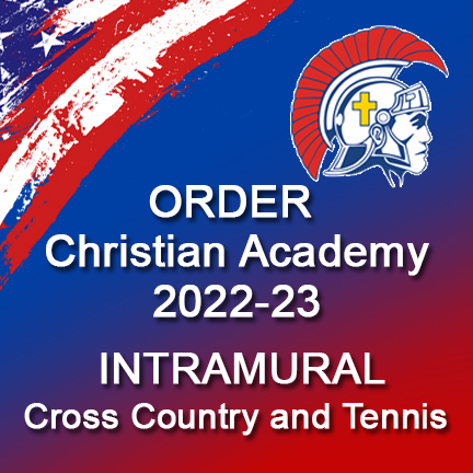 ORDER Christian Academy intramural cross country and tennis 2022-23 here