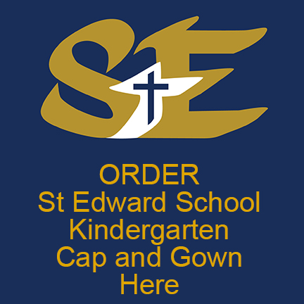 St Edward School 2022-23  Order Kindergarten Cap and Gown